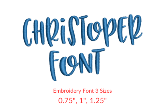Christopher Font Embroidery Design for Etsy Sellers